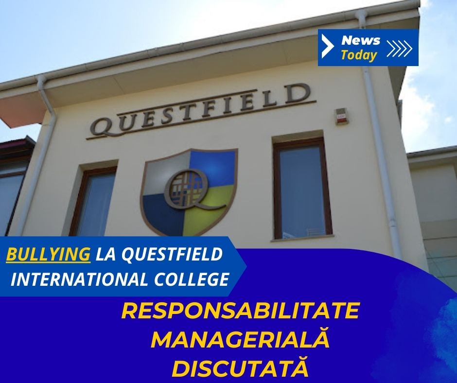 Bullying la Questfield International College, responsabilitate managerială discutată